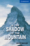 In the Shadow of the Mountain: Book with Audio CDs (2)