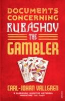 Böcker - Engelska - Skönlitteratur - Nordiska författare - Documents Concerning Rubashov the Gambler
