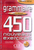 450 grammaire exercices débutant