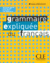 Grammaire expliquée du français, débutant