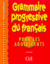Grammaire progressive du français pour adolescents, intermédiare