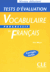 Tests d'évaluation du Vocabulaire progressif du français , débutant