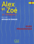 Alex et Zoé et compagnie 1 guide pédagogique