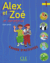 Alex et Zoé et compagnie 1, cahier d'exercices