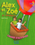 Alex et Zoé et compagnie 3, cahier d'exercices