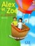 Alex et Zoé et compagnie 3, livre de l'élève