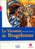 Le Vicomte de Bragelonne