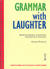 Grammar with Laughter