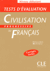 Tests d'évaluation de la Civilisation Progressive du français, débutant