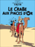 Les Aventures de Tintin T9 - Le crabe aux pinces d'or