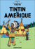 Les Aventures de Tintin T3 - Tintin en Amérique