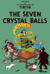 Tintin. The Seven Crystal Balls