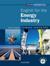English for the Energy Industry + Multi-ROM