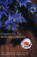 Books - English - Fiction - Novels - Guppies for Tea + svensk ordlista