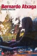 Böcker - Spanska - Skönlitteratur - Esos Cielos