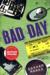 Bad Day