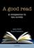 A Good Read - A Companion to Ten Novels